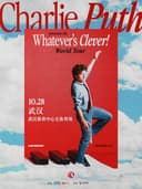Charlie Puth: Whatever's Clever！World Tour-武汉站